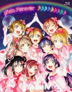 Watch \'s Final LoveLive! \'sic Forever 5movies