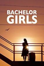 Watch Bachelor Girls 5movies