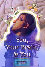 Watch You, Your Brain, & You 5movies