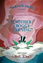 Watch Another Froggy Evening (Short 1995) 5movies