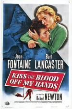 Watch Kiss The Blood Off My Hands 5movies