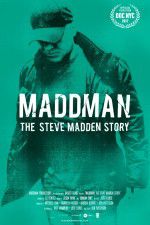 Watch Maddman: The Steve Madden Story 5movies