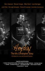 Watch Heyday - The Mic Christopher Story 5movies
