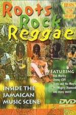 Watch Roots Rock Reggae 5movies