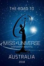 Watch The Road to Miss Universe Australia 5movies