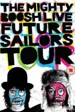 Watch The Mighty Boosh Live Future Sailors Tour 5movies