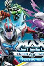 Watch Max Steel Turbo Team Fusion Tek 5movies