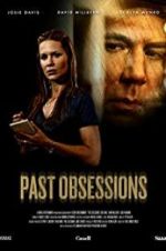 Watch Past Obsessions 5movies