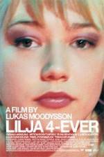 Watch Lilya 4-Ever 5movies