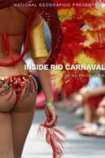 Watch National Geographic: Inside Rio Carnaval 5movies