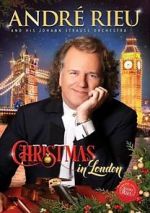 Watch Andre Rieu: Christmas in London 5movies