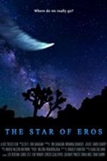 Watch The Star of Eros 5movies