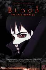 Watch Blood: The Last Vampire Anime 5movies
