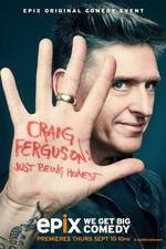 Watch Craig Ferguson: Just Being Honest 5movies