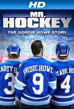 Watch Mr. Hockey: The Gordie Howe Story 5movies