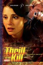 Watch Thrill of the Kill 5movies