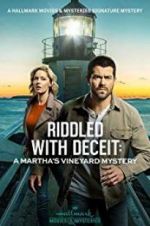 Watch Riddled with Deceit: A Martha\'s Vineyard Mystery 5movies