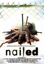 Watch Nailed 5movies