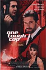 Watch One Tough Cop 5movies