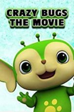 Watch Crazy Bugs: The Movie 5movies