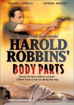 Watch Harold Robbins\' Body Parts 5movies