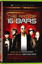 Watch The Art of 16 Bars Get Ya' Bars Up 5movies