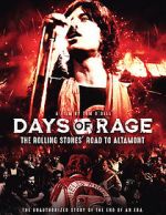 Watch Days of Rage: the Rolling Stones\' Road to Altamont 5movies