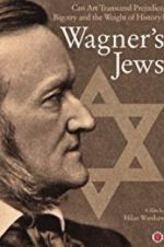 Watch Wagner\'s Jews 5movies