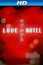 Watch Love Hotel 5movies