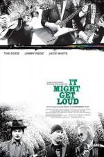 Watch It Might Get Loud 5movies