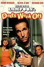 Watch Dad\'s Week Off 5movies