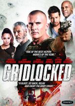 Watch Gridlocked 5movies