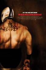 Watch Wrestlemaniac (El Mascarado Massacre) 5movies