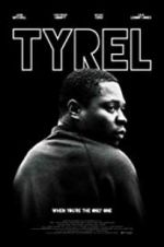 Watch Tyrel 5movies