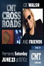 Watch CMT Crossroads: Joe Walsh & Friends 5movies