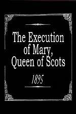 Watch The Execution of Mary, Queen of Scots 5movies