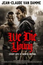Watch We Die Young 5movies