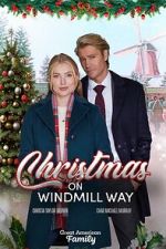 Watch Christmas on Windmill Way 5movies