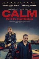 Watch Calm With Horses 5movies