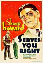 Watch Serves You Right (Short 1935) 5movies