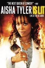 Watch Aisha Tyler Is Lit: Live at the Fillmore 5movies