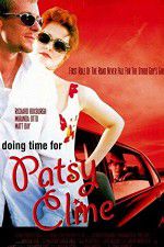 Watch Doing Time for Patsy Cline 5movies