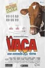 Watch La Vaca - Holy Cow 5movies