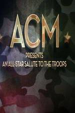 Watch ACM Presents An All-Star Tribute to the Troops 2014 5movies