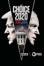 Watch The Choice 2020: Trump vs. Biden 5movies