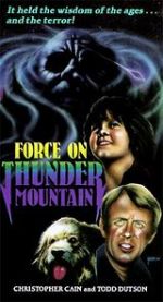 Watch The Force on Thunder Mountain 5movies