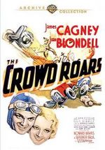 Watch The Crowd Roars 5movies