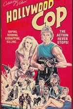 Watch Hollywood Cop 5movies