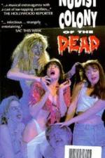 Watch Nudist Colony of the Dead 5movies