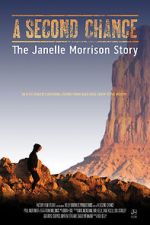 Watch A Second Chance: The Janelle Morrison Story 5movies